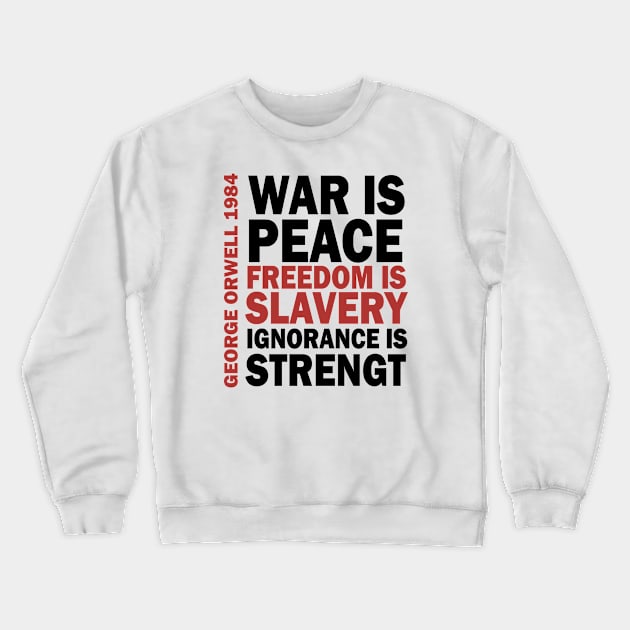 Ingsoc - George Orwell Crewneck Sweatshirt by valentinahramov